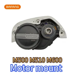 BAFANG M500 M510 M600 Motor mount Bafang central motor motor mount M600 aluminum alloy pylon Electric bike frame modificationDIY