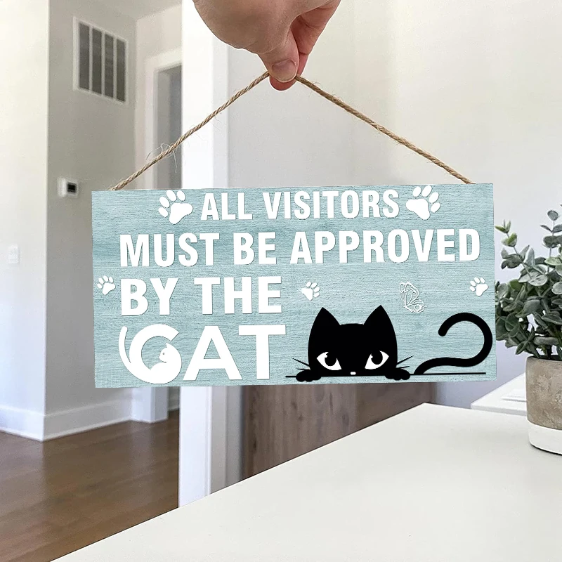 Rustic Must be Approved By the Cat Wall Hanging Decor Wood Art Plaques Sign Door Sign for Home Cat litter Decor