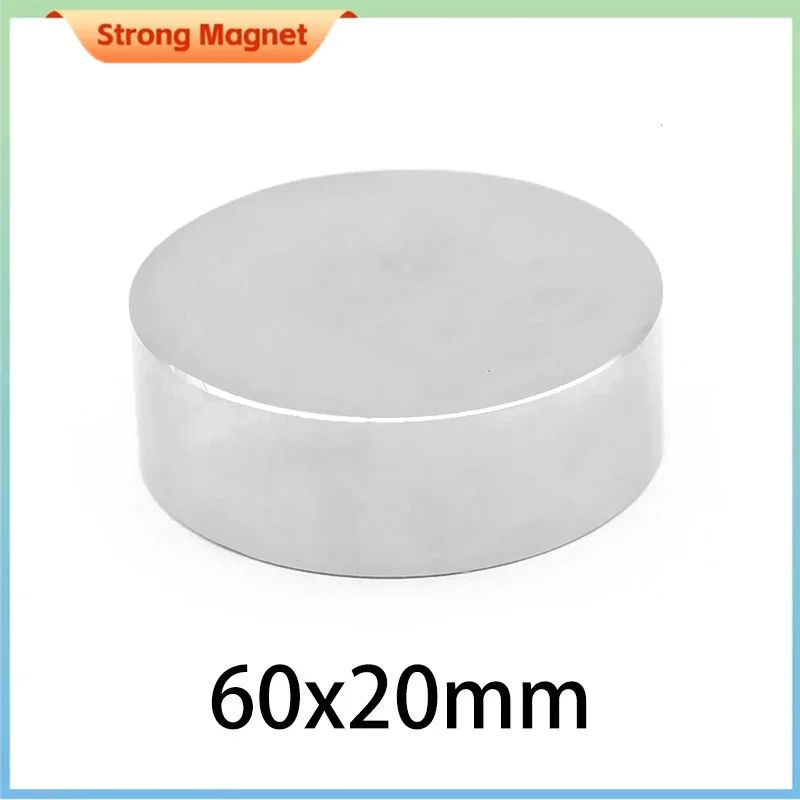 60x20mm Neodymium MagnetNdFeB Super Strong Powerful Permanent Round Rare Earth Magnetic N35 Circular Magnet 60*20 mm