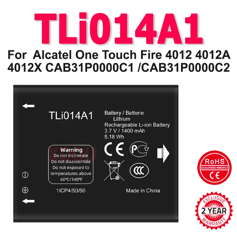

TLi014A1 New Replacement Battery For Alcatel One Touch Fire 4012 4012A 4012X CAB31P0000C1 /CAB31P0000C2 Phone Batteria
