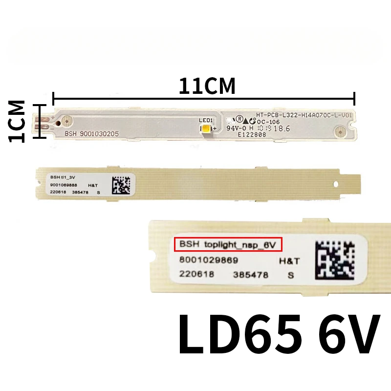 BSH 9001030205 DC6V LED LAMP Light Strip Display light parts For Siemens/ Bosch Refrigerator