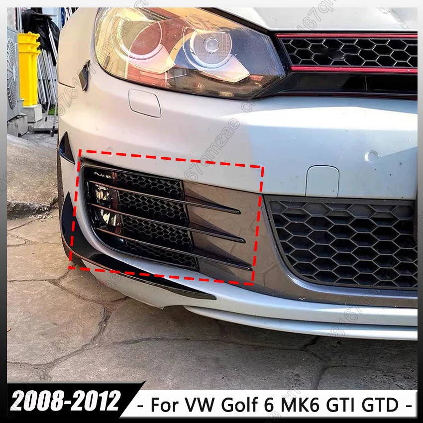 

2 шт. решетка переднего бампера для VW Volkswagen Golf 6 MK6 GTI GTD 2008-2012, противотуманная фара, решетка, рамка для бровей, глаз, ветровой нож, накладка