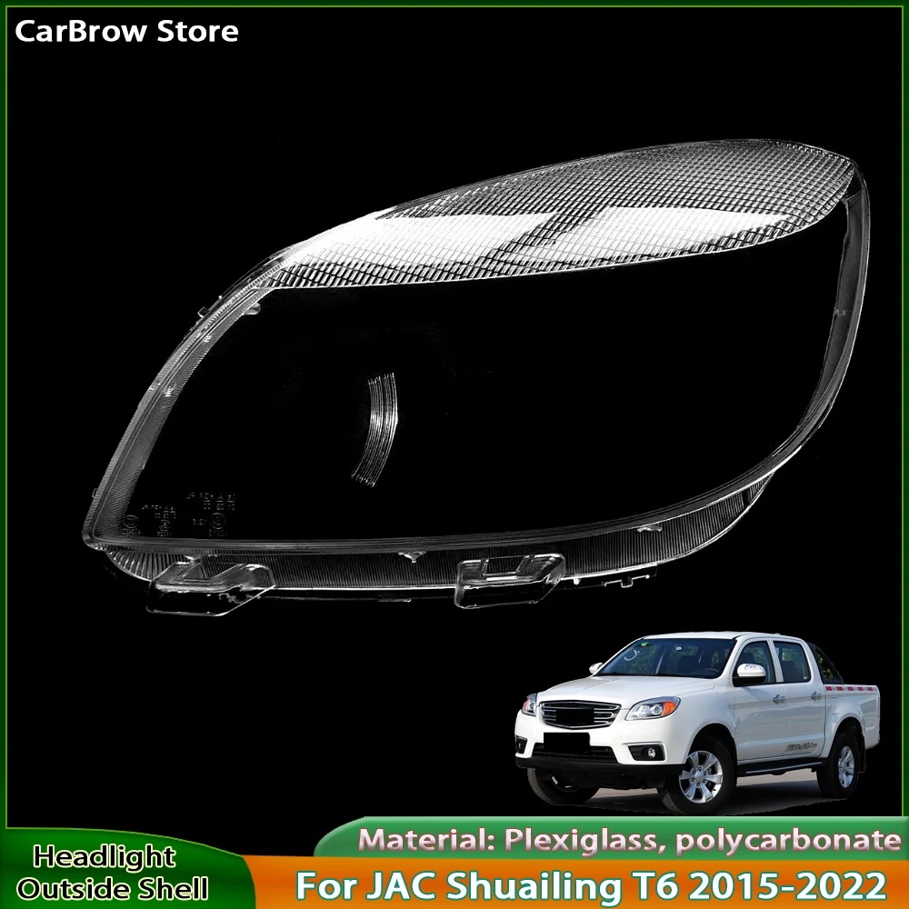 Head Lamp light Covers Shell For JAC Shuailing T6 2015 2016 2017 2018 2019-2024 Car Front Headlight Cover Lampshade Lampcover