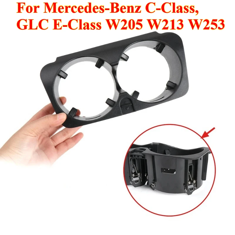 

1PCS Center Console Insert Drinks Cup Holder for Mercedes-Benz C-Class, GLC E-Class W205 W213 W253 OEM:2056800691