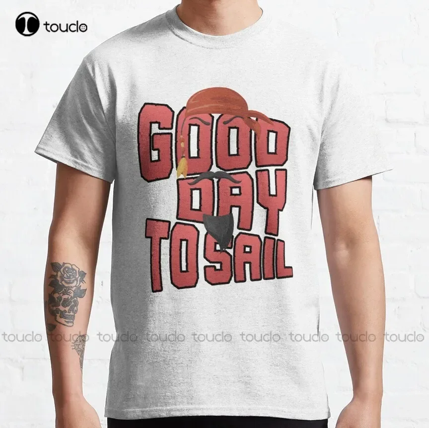 A Good Day To Sail 5 Classic T-Shirt Boys Tshirts Custom Aldult Teen Unisex Digital Printing Tee Shirt Fashion Funny Xs-5Xl