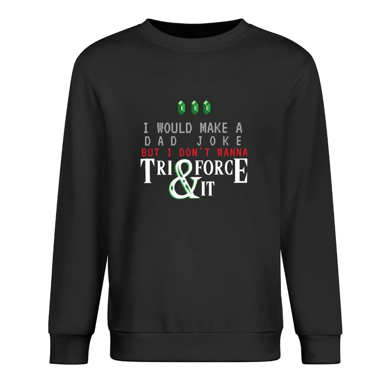 

Funny Gaming Dad Joke, Zelda, Gamer Dad, Retro Pullover autumn men clothes autumn jacket men sweatshirt for men