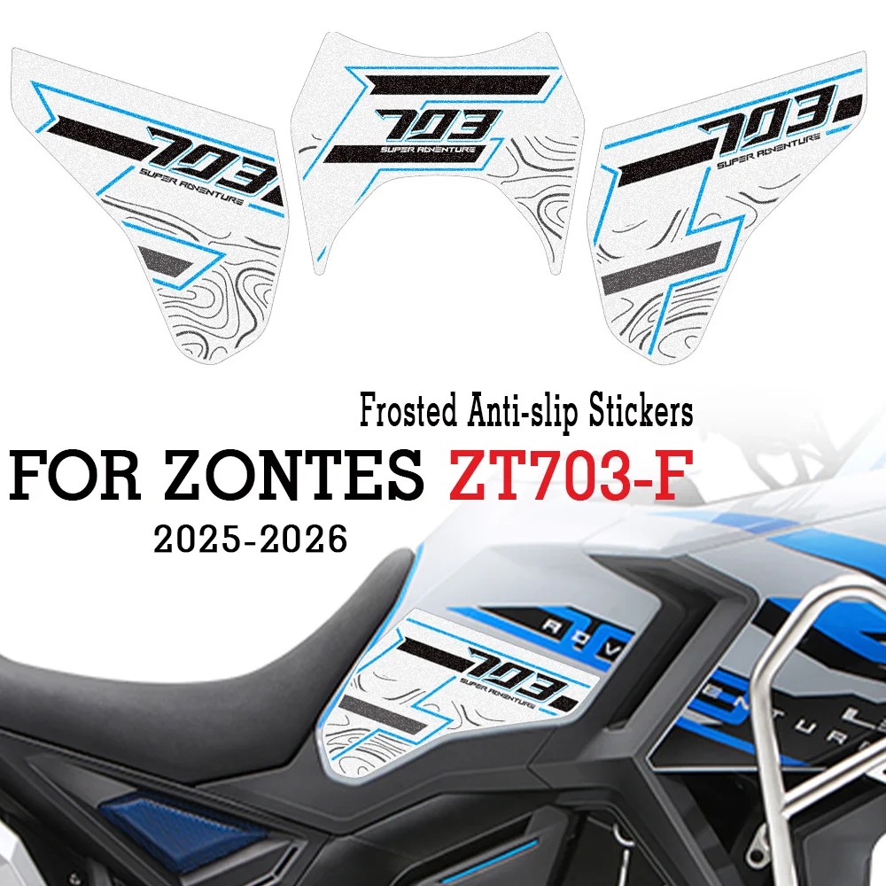 For Zontes ZT703-F ZT-703F ZT 703F Adventure Bike Tank Pad TankPad Cap Grips Gas Fuel Knee Stickers Decals Protector