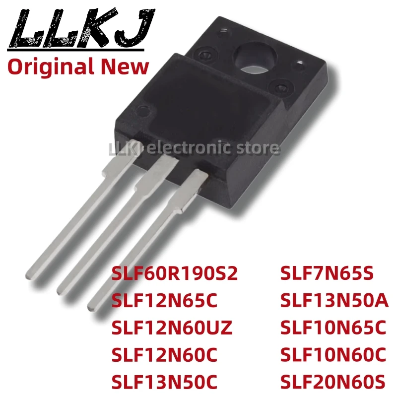 1pcs SLF60R190S2 SLF12N65C SLF12N60UZ SLF12N60C SLF13N50C SLF7N65S SLF13N50A SLF10N65C SLF10N60C SLF20N60S TO-220F MOS FET