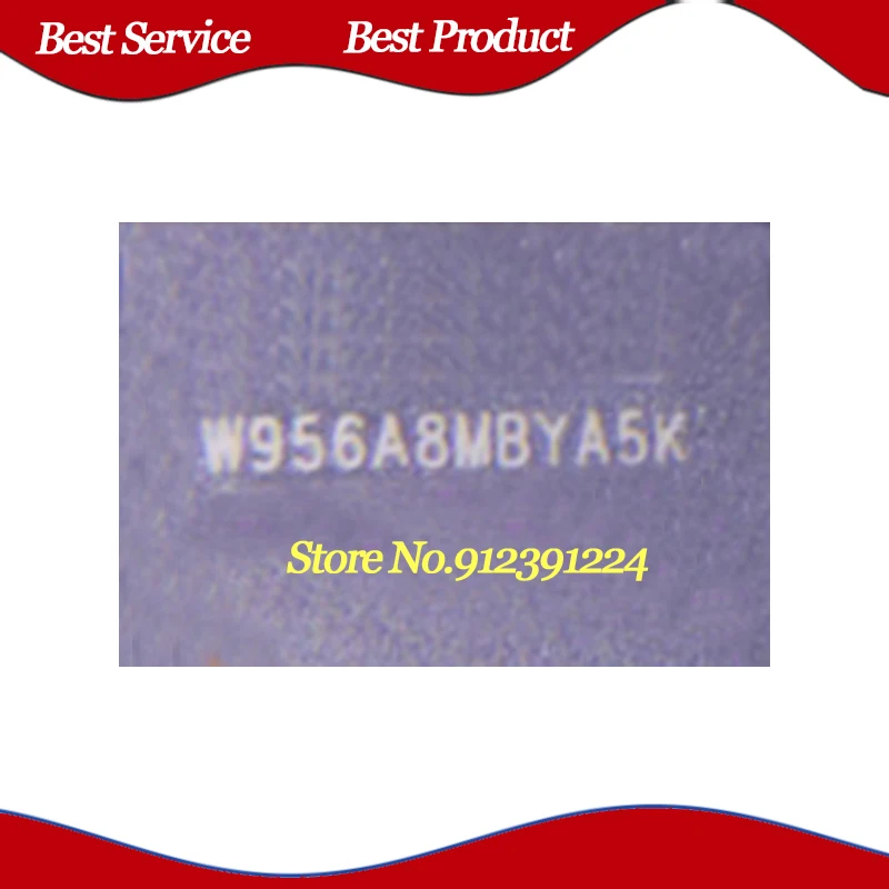 BGA W956A8MBYA5K ، الجديدة والأصلية ، في الأوراق المالية ، 1 قطعة لكل مجموعة