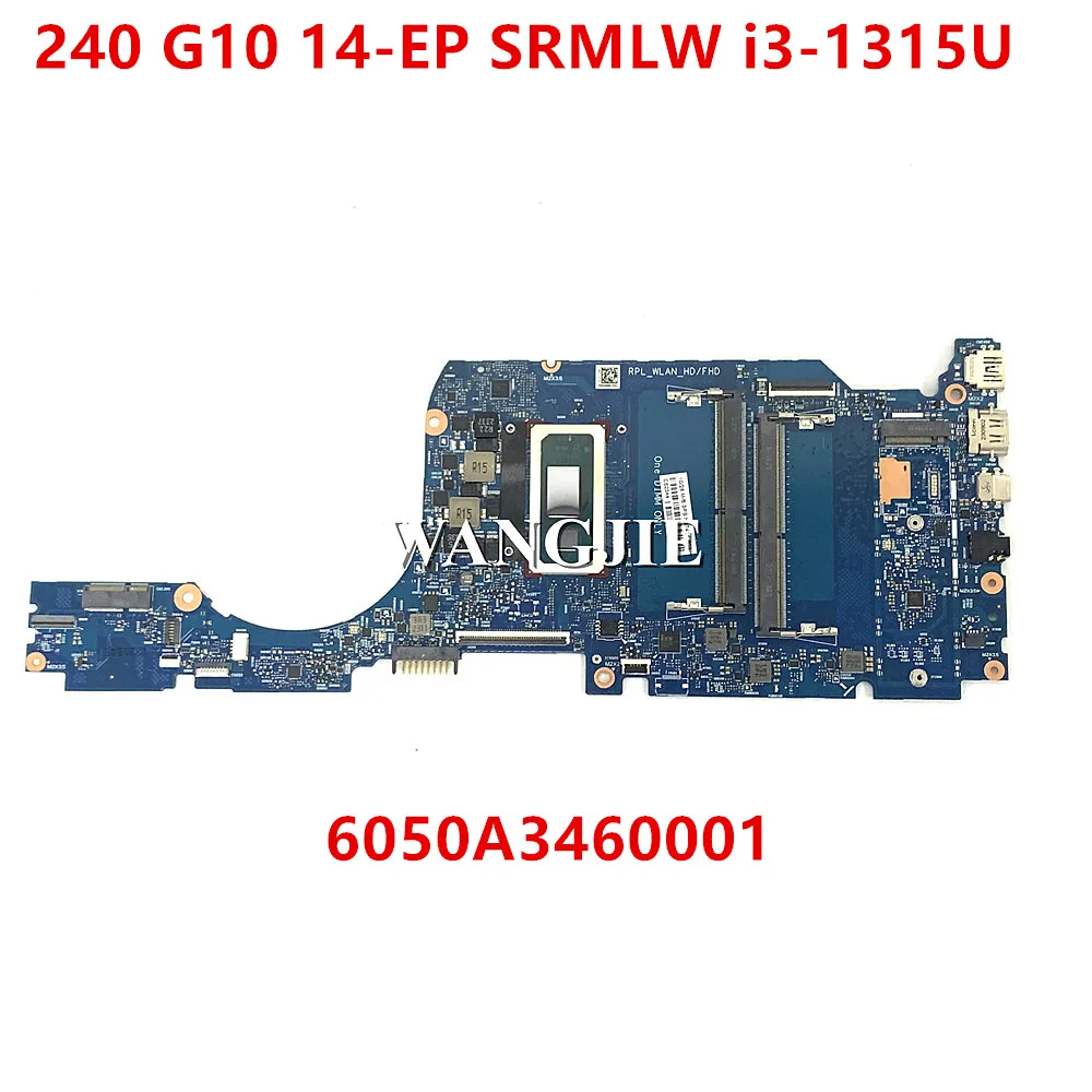 

N37416-601 N37420-601 SRMLW i3-1315U i5-1335U Материнская плата ноутбука с процессором для HP 14-EP 240 G10 6050A3460001 100% полное тестирование