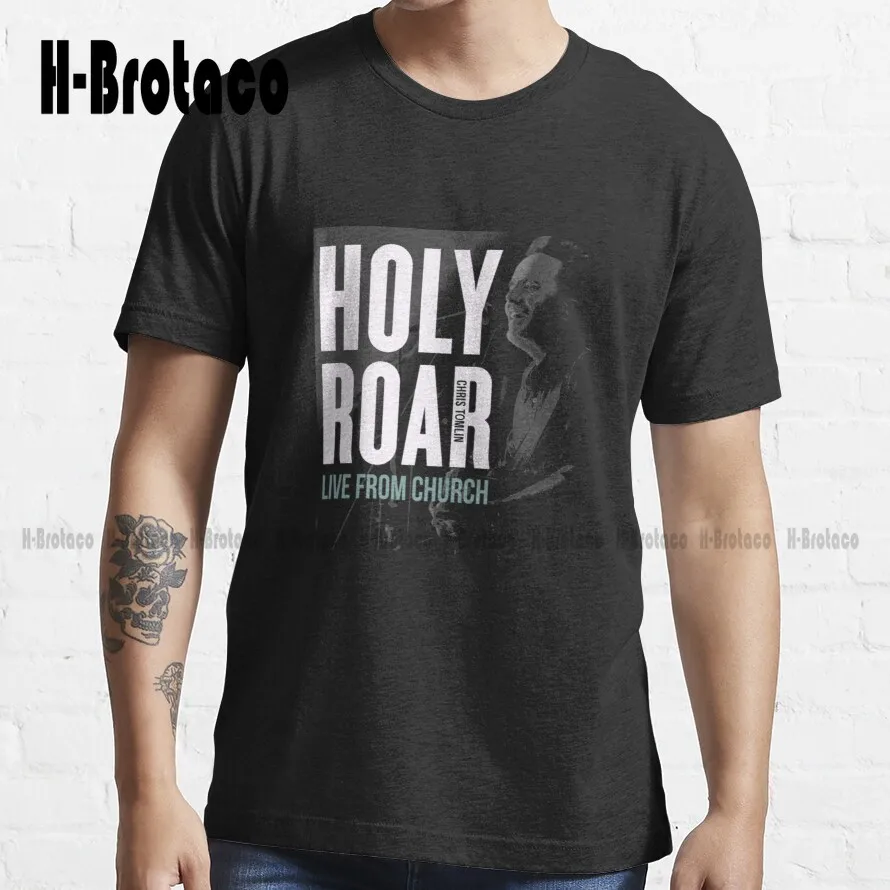 Chris Tomlin Holy Roar Live Tour 2019 Mawar T-Shirt Gym Shirts For Women Harajuku Streetwear Custom Gift Xs-5Xl Unisex New Retro