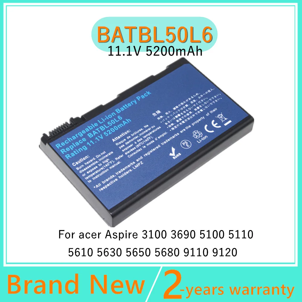 

Laptop battery for acer Aspire 3100 3690 5100 5610 5630 5650 5680 9110 9120 9800 Series BATBL50L6 BATCL50L6 BATBL50L4 BATCL50L