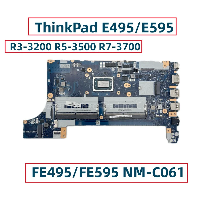 

FE495/FE595 NM-C061 For Lenovo ThinkPad E495 E595 Laptop Motherboard With R5-3500 R7-3700 CPU DDR4 FRU:02DM023 02DM025 02DM026