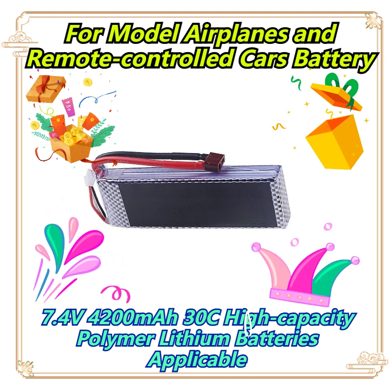 

7.4V 4200mAh 30C High-capacity Polymer Lithium Batteries Applicable For Model Airplanes and Remote-controlled Cars Battery
