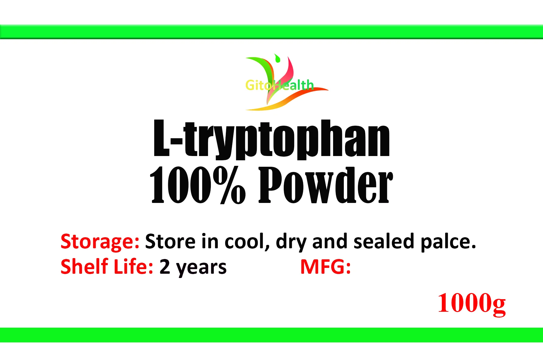 100g to 1000g of L-tryptophan