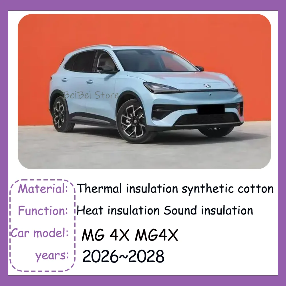 For MG 4X MG4X 2026~2028 2027 Car Hood Engine Sound Heat Insulation Cotton Pad Soundproof Mat Cover Interior Accessories