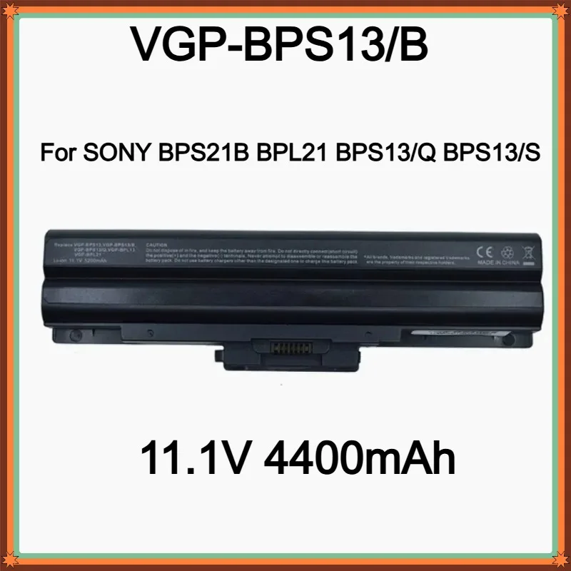 

VGP-BPS13/B VGP-BPS21 VGP-BPS21A Laptops Battery for SONY BPS21B BPL21 BPS13/Q BPS13/S 11.1V 4400mAh