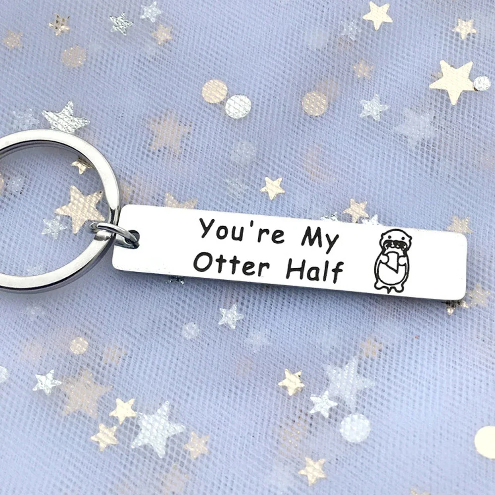 Fashion Couple Keychain Lovers I Found My Otter Half Key Chain For Boyfriend Girlfriend Keyring Valentine's Day Gifts Jewelry