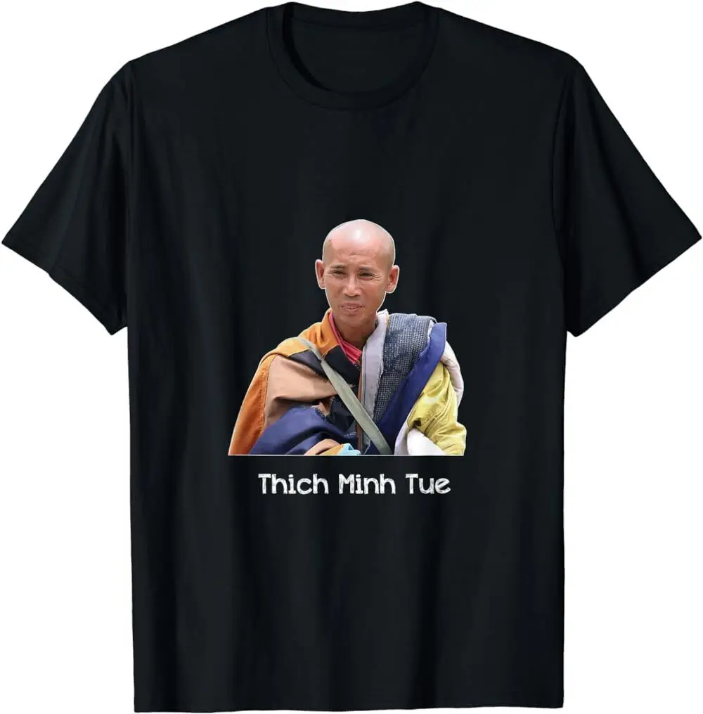 T-Shirt Thich Minh Tue