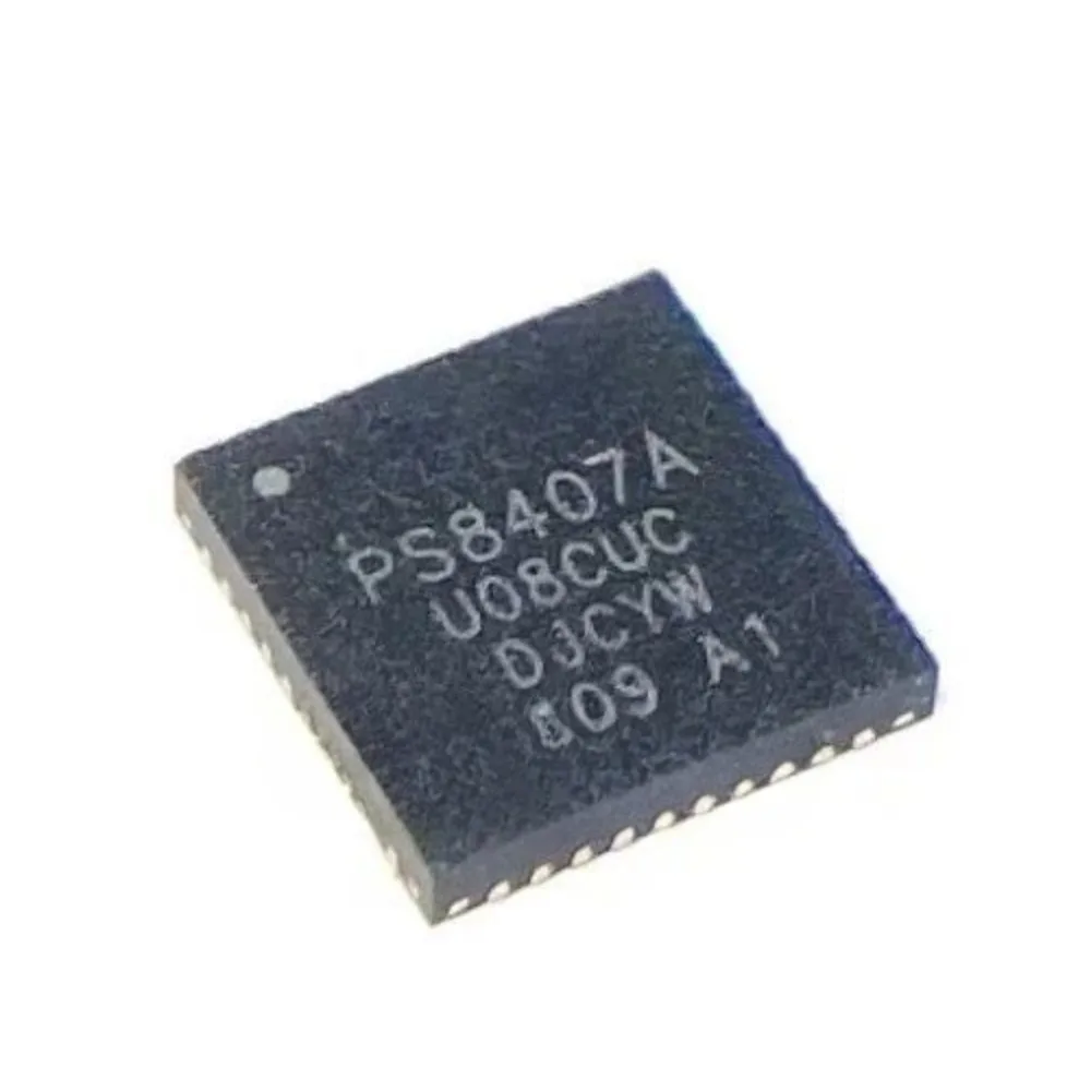 10 ~ 20 قطعة/الوحدة PS8407ATQFN40GTR2-A1 PS8407A QFN40 جديد الأصلي شحن مجاني في المخزون.