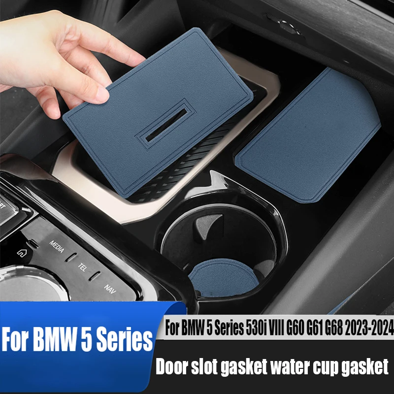 For BMW 5 Series 530i VIII G60 G61 G68 2023 2024 door slot pad wireless water filled cup pad anti slip pad decorative product