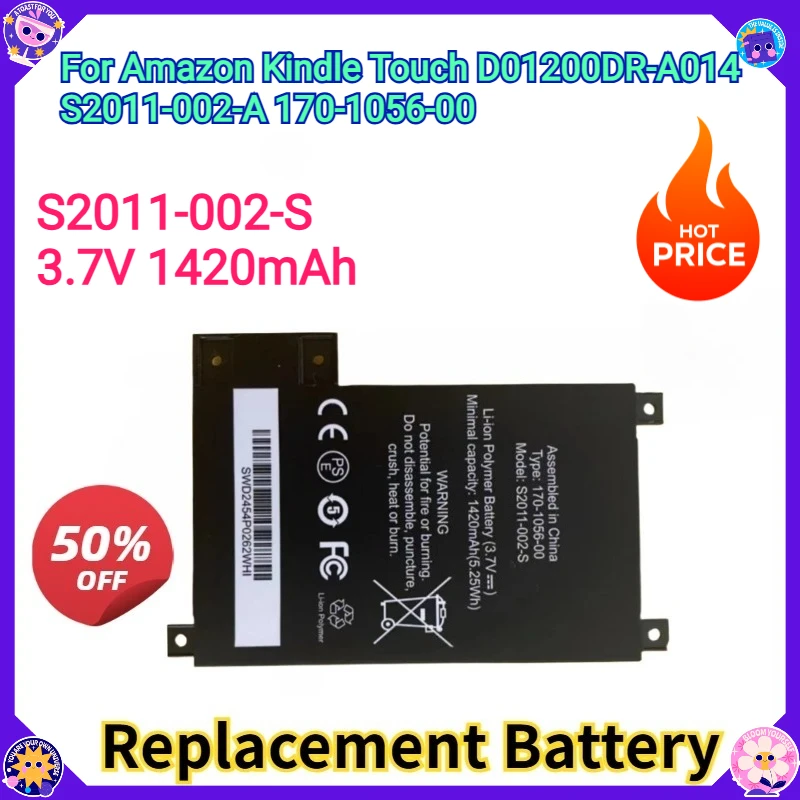 

New Replacement Battery 3.7V 1420mAh S2011-002-S for Amazon Kindle Touch D01200 DR-A014 S2011-002-A 170-1056-00