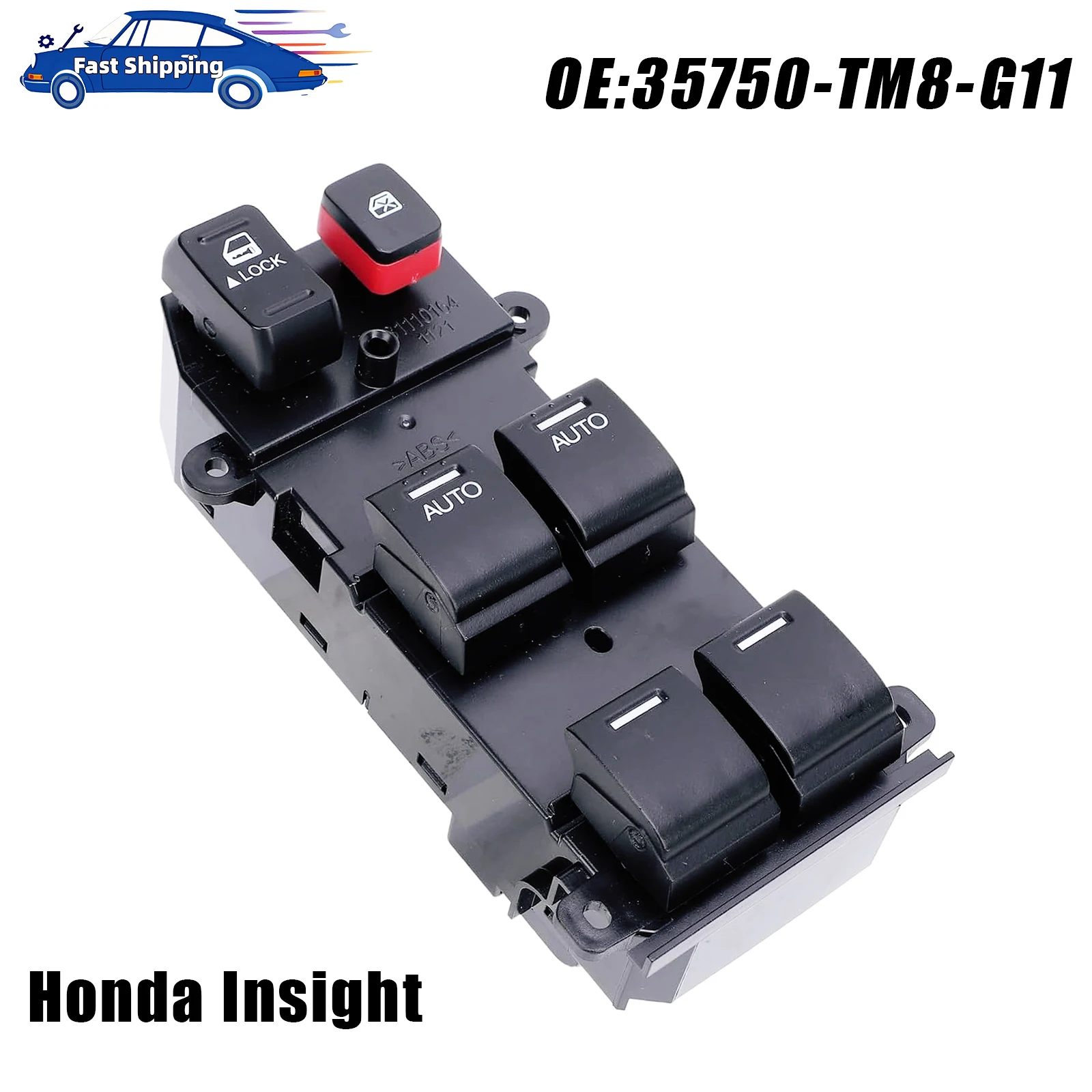 35750-TM8-G11 For Honda Insight 2010 2011 2012 2013 2014 Front Left Driver Side Power Window Control Switch Button 35750TM8G11