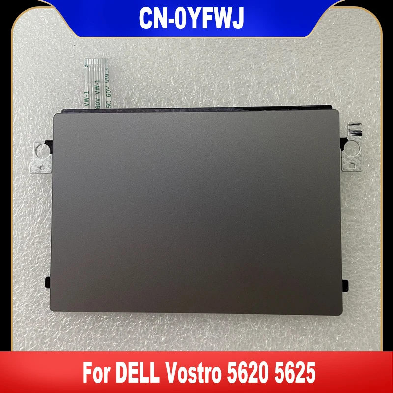 

0YFWJF новый оригинальный для DELL Vostro 5620 5625, сенсорная панель для ноутбука, кнопка мыши, плата YJ6Y7 CN-0YJ6Y7, высокое качество