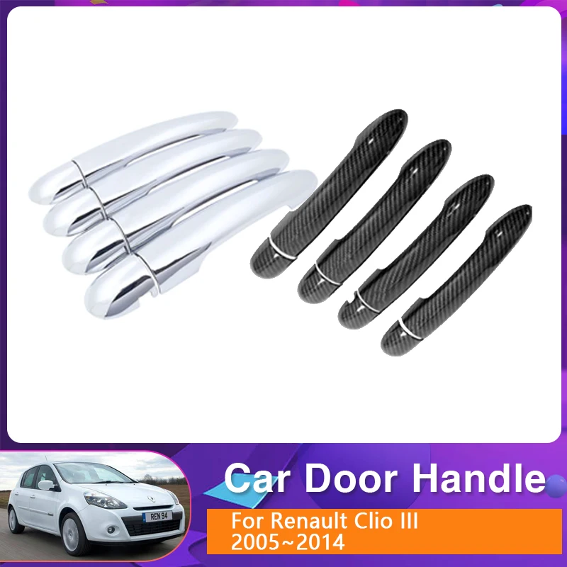 Car Door Handle Cover For Renault Clio III 2005~2014 ABS Chromium Styling Stickers Trim Protector Exterior Part Auto Accessories