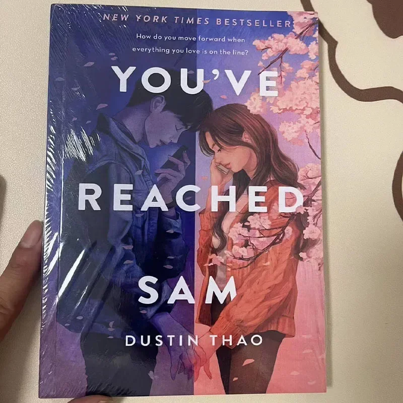 You've Reached Sam By Dustin Thao A Novel New York Times Bestseller Story Book