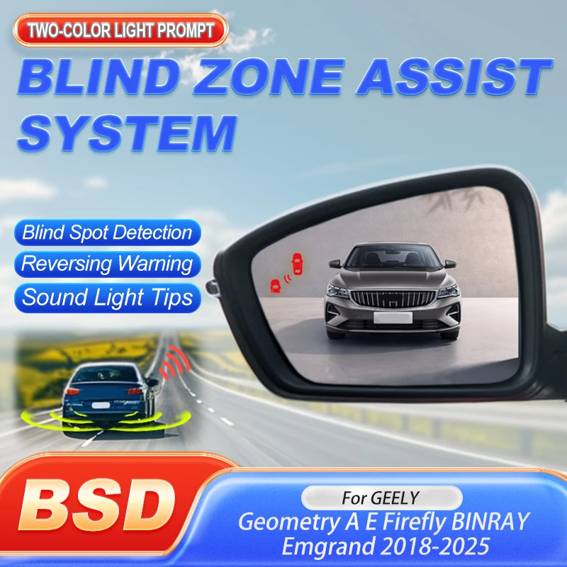 Car BSD BSA BSM For GEELY Geometry A E Firefly BINRAY Emgrand 2018 to 2025 Blind Area Spot Warning Drive Mirror light Alarm