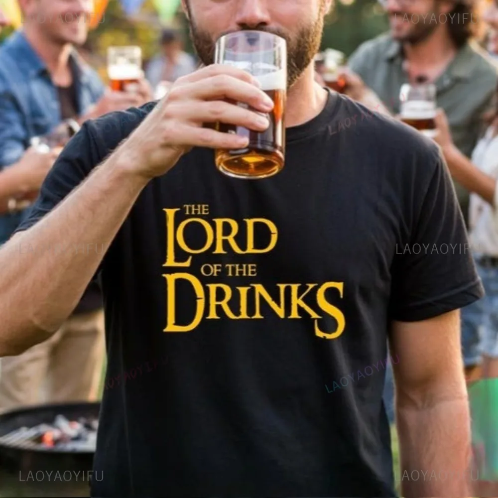 Funny Lord of The Drinks Beer Enthusiast T-shirt Casual Fashion Loose Harajuku Man Streetwear Hip Hop Punk Women Clothing
