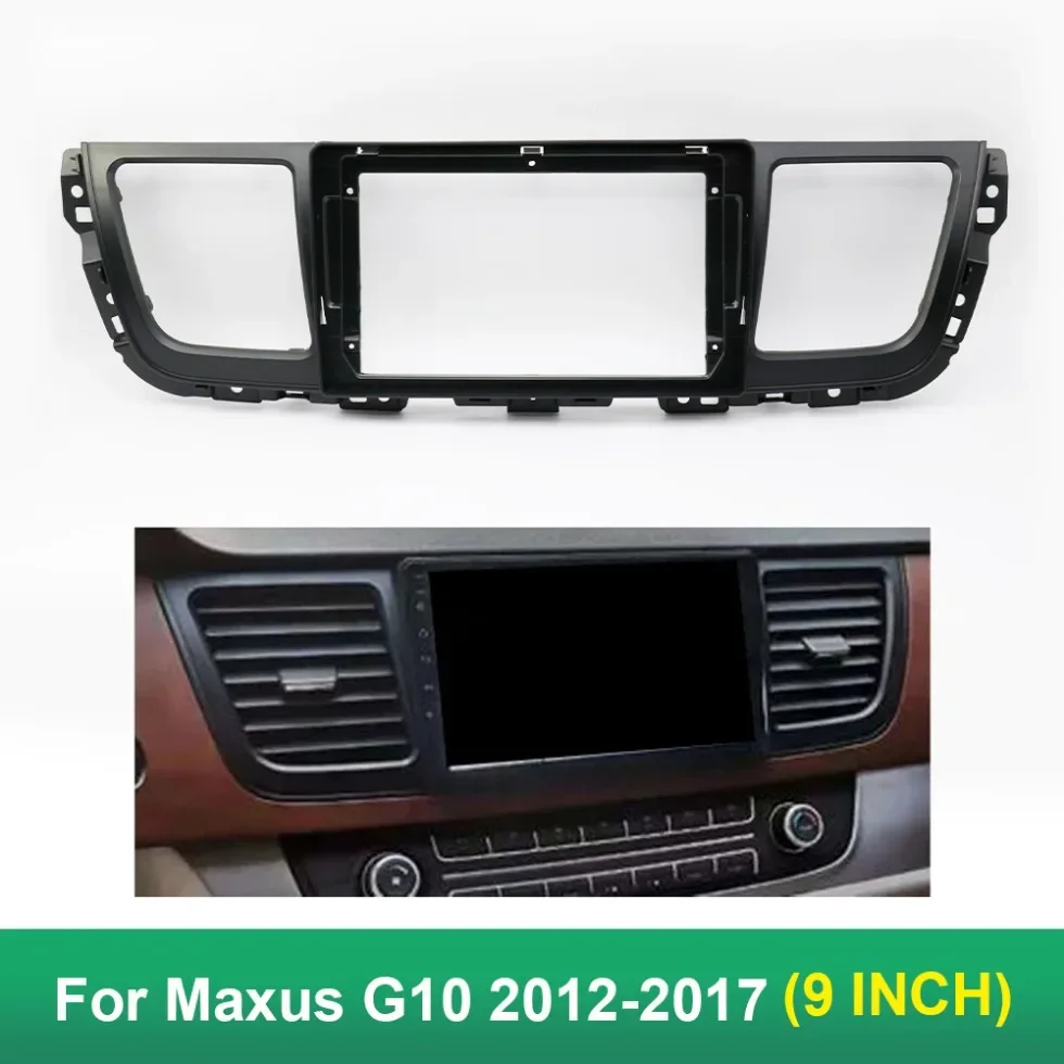 

9-дюймовый автомобильный рамочный адаптер для Maxus G10 2012-2017, комплект панели приборной панели Android Android
