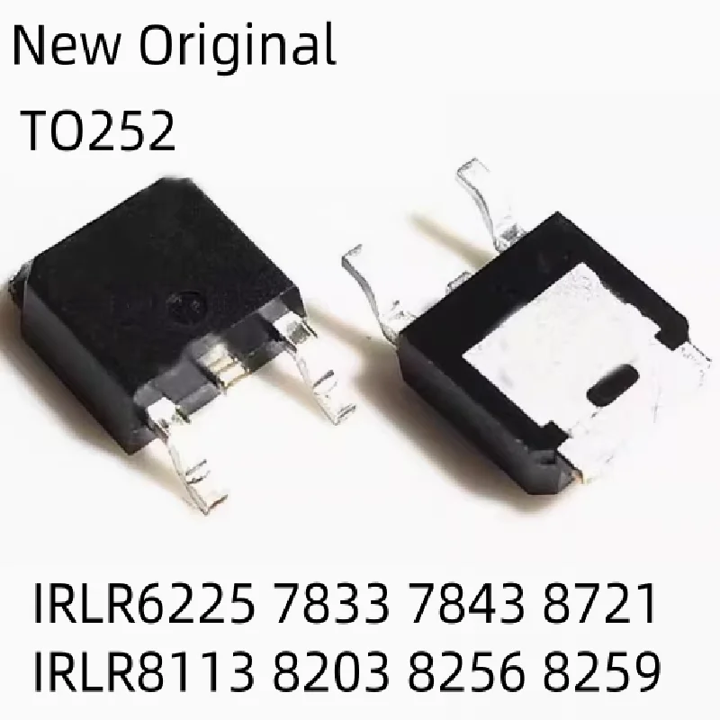 

NEW Field effect tube MOS 20PCS IRLR6225TRPBF IRLR7833 IRLR8721 IRLR8113 IRLR8203 IRLR8256 IRLR8259 IRLR7843 TO-252