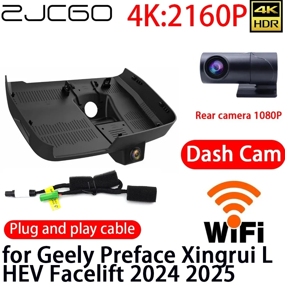 ZJCGO 4K DVR Dash Cam Wifi Front Rear Camera 24h Monitor  For Geely Preface Xingrui L HEV Facelift 2024 2025