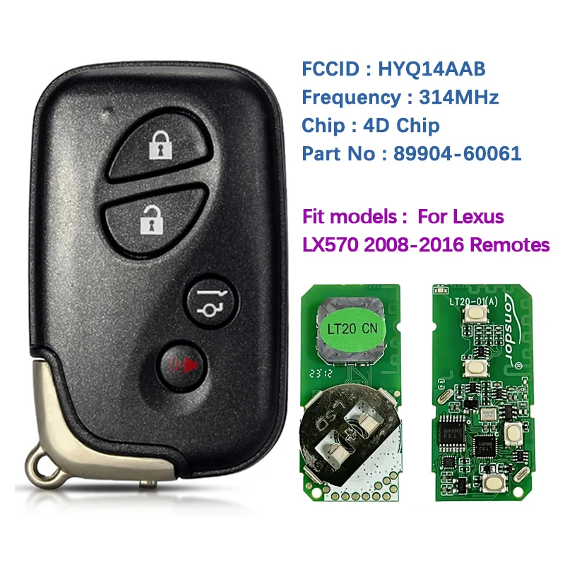 

CN052022 Aftermarket 4 Button Smart Key For Lexus LX570 2008-2016 Remote PN 89904-60061 HYQ14AAB (E-Board 0140) 314MHZ