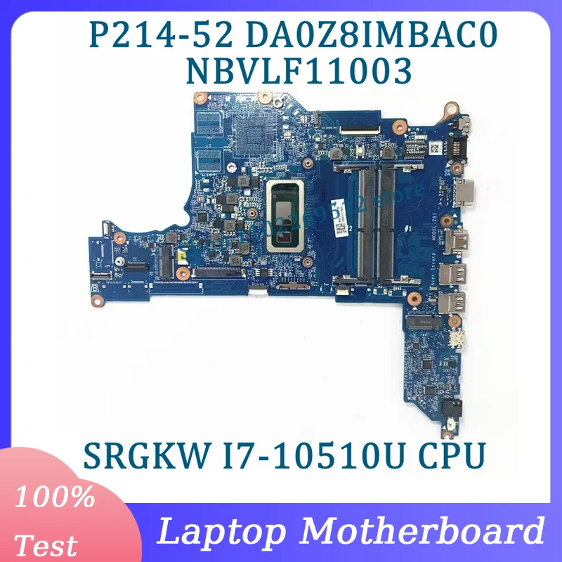 

DA0Z8IMBAC0 Mainboard NBVLF11003 For Acer TravelMat P214-52 Laptop Motherboard With SRGKW I7-10510U CPU 100% Tested Working Well