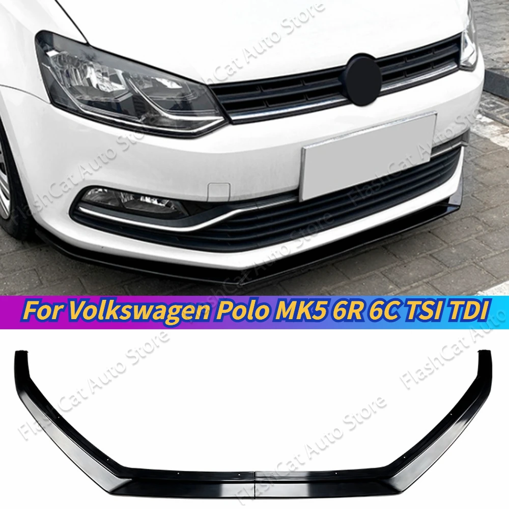 For Volkswagen Polo MK5 Black Car Front Bumper Lip Polo 6R 6C TSI TDI MPI 2009-2017 Spoiler Splitter Diffuser Custom Body Kits