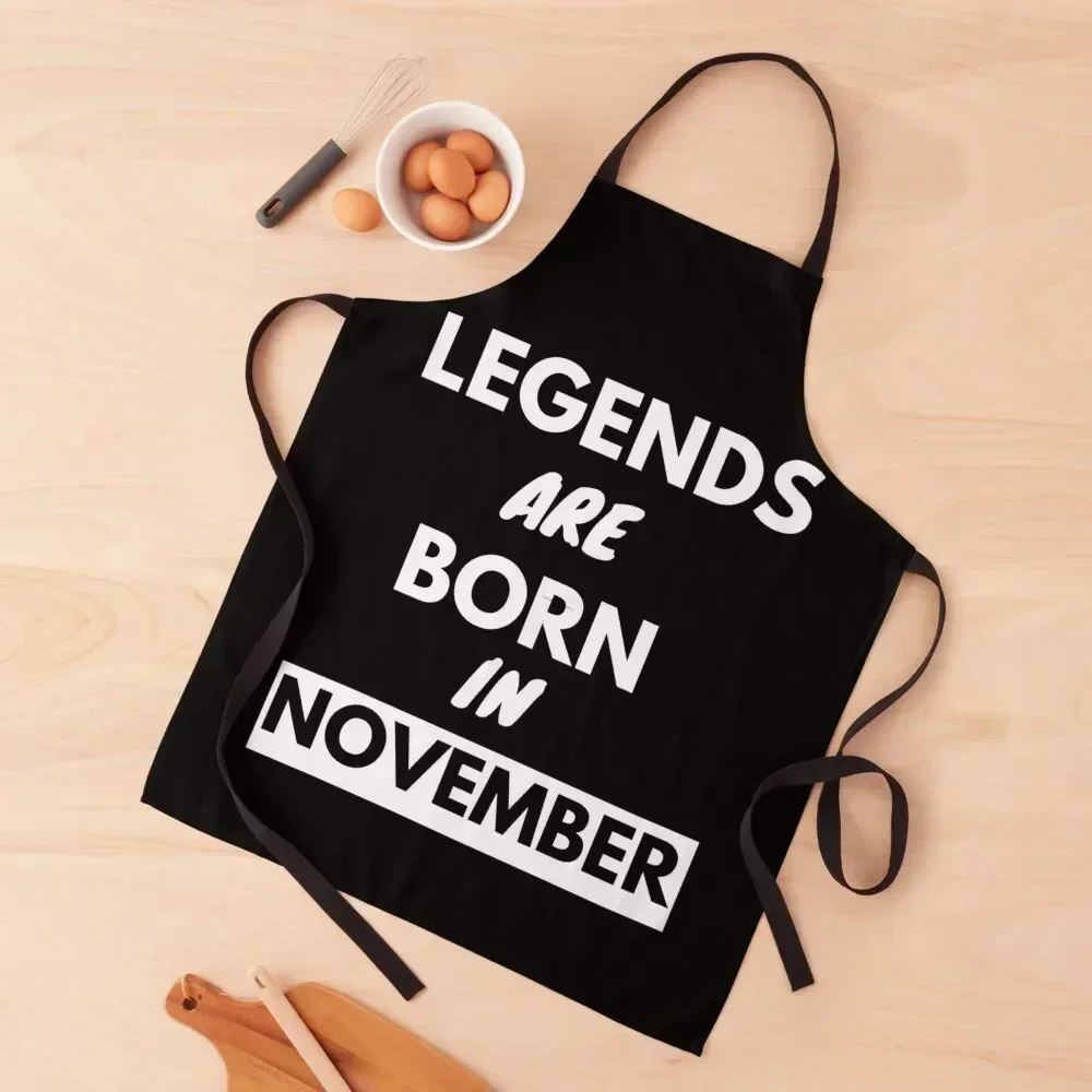 

Legends are born in november-2 Apron bib kitchen jacket woman Kitchen Tools Kitchen Apron