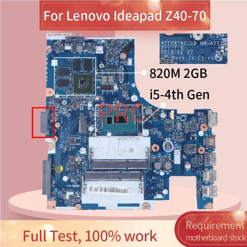 For LENOVO Ideapad 14Inch Z40-70 G40-70 Laptop motherboard NM-A273 8S5B20H45479 5B20H45479 820M/840M 2GB Notebook Mainboard DDR3