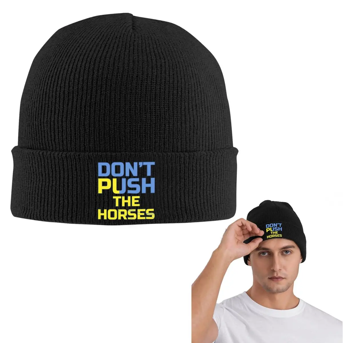 Don't Push The Horses Warm Knitted Cap Fashion Bonnet Hat Autumn Winter Outdoor Beanies Hats for Men Women Adult