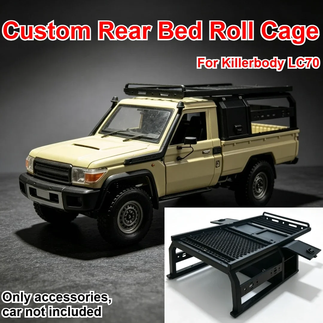 RC Pickup Truck Australian Style Rear Bed Roll Cage For 1/10 Killerbody LC70 Custom Model Number Decor Styling Upgrade Parts