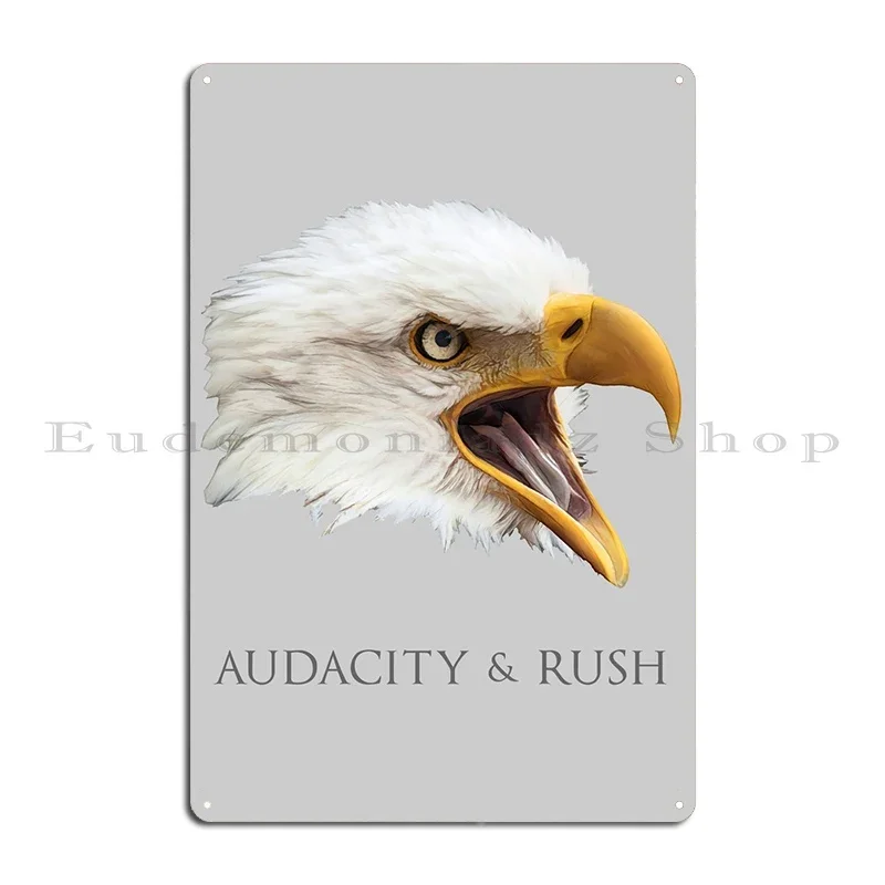 Bald Eagle Audacity Rush Metal Plaque Poster Wall Decor Decoration Wall Decor Print Living Room Tin Sign Poster