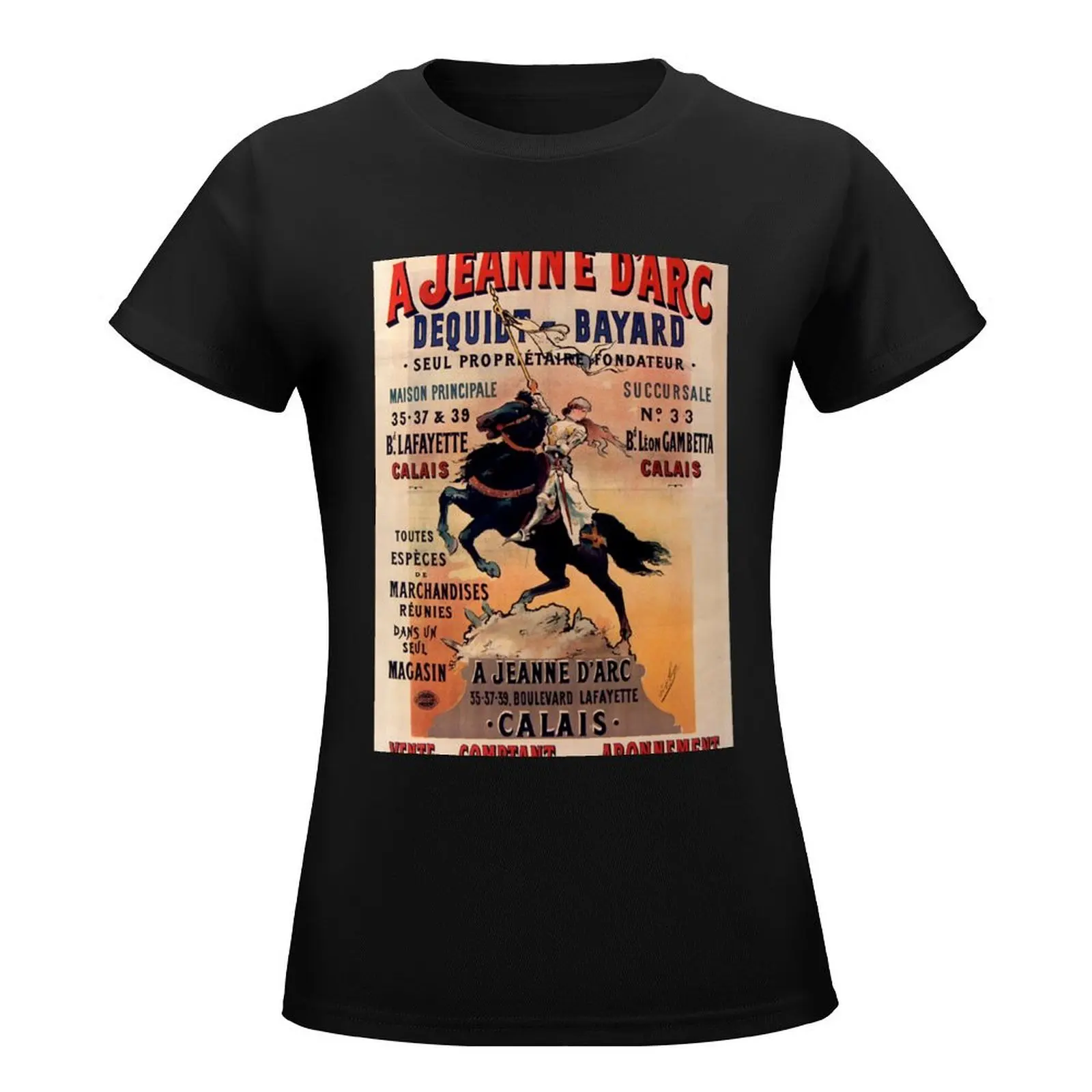 JEANNE D'ARC Dequidt Bayard - Calais 1898 T-Shirt cute clothes tees hippie clothes cute tops korean Women's clothes