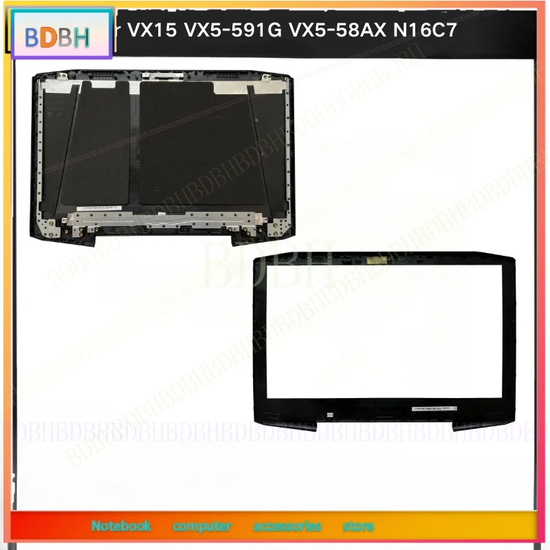New For Kailxuling VX15 VX5-591G VX5-58AX N16C7 LCD Back Cover AP1TY000100 /Front Bezel AP1TY000500 A B Shell