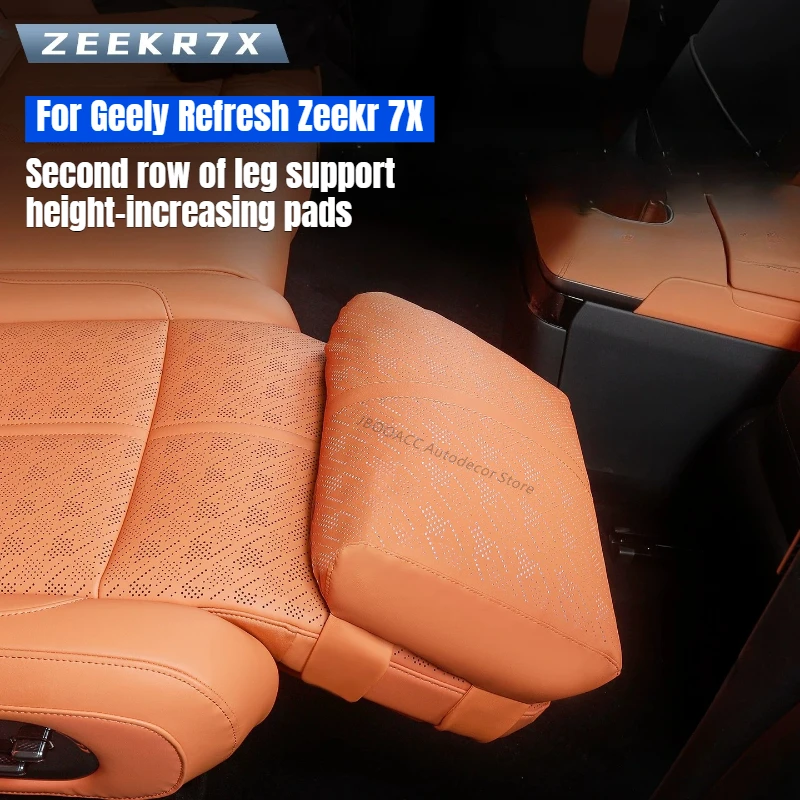 

For Geely Zeekr 7X Refresh 2025 2026 Rear Row Leg Rest Heightening Pad Rear Seat Leg Rest Pillow Protective Cushion Accessories