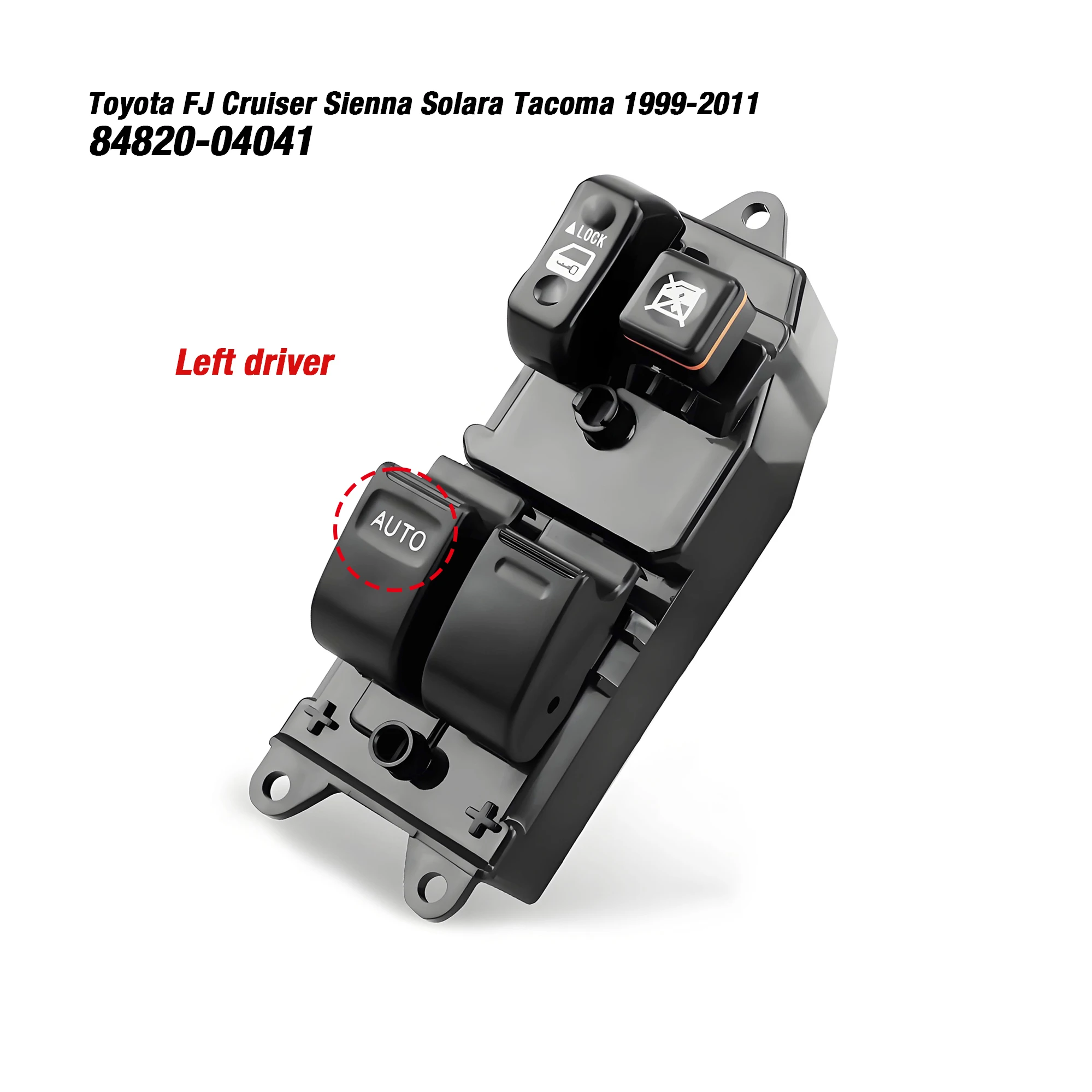 

84820-04041 8482004041 84820-04010 For Toyota FJ Cruiser Sienna Tacoma Solara 1998-2007,Master Power Window Control Switch