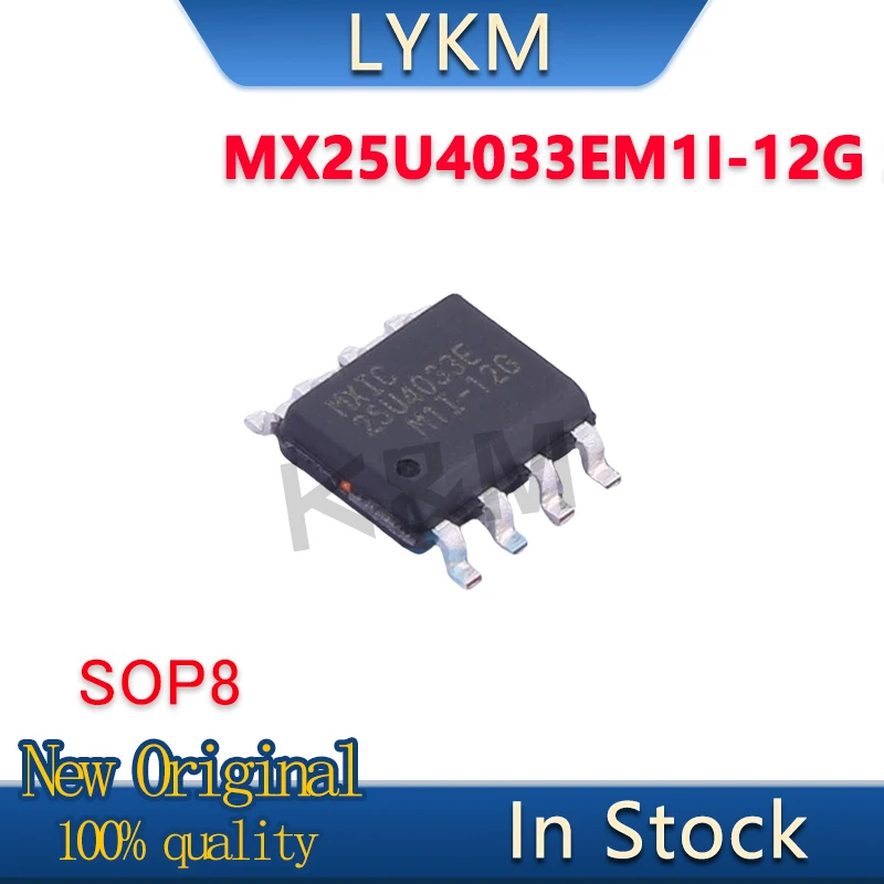 5-10/PCS New Original MX25U4033EM1I-12G 25U4033E M1I-12G SOP8 Memory chip In Stock