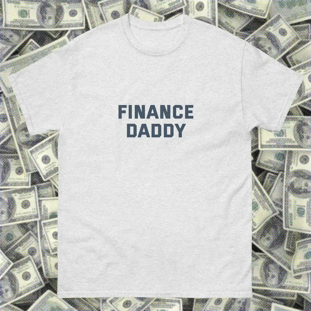 Finance Bro Daddy Funny Shirt Stock Market Sugar Father Gift Birthday Oddly Specific Edgy Saying