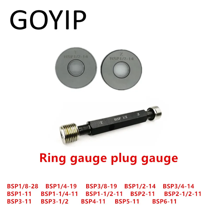 BSP1/8 BSP1/4 BSP3/8 BSP1/2 BSP3/4 BSP1 BSP1-1/4 BSP1-1/2 BSP2 BSP2-1/2 BSP4 BSP6 BSP Type Pipe Thread Ring Plug Gauge Gage